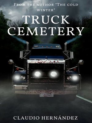 cover image of Truck Cemetery